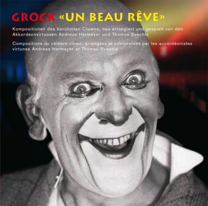 Grock Un Beau Reve